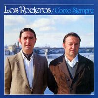Los Rocieros (F) - Como siempre