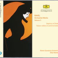 Boston Symphony Orchestra, Seiji Ozawa - Ravel: Orchestral Music Vol.3