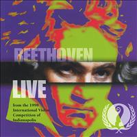 International Violin Competition of Indianapolis - Beethoven: Live from the 1998 International Violin Competition of Indianapolis