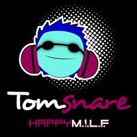 Tom Snare - Happy M.I.L.F (Radio Edit)