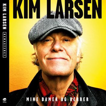 Kim Larsen - Mine Damer Og Herrer (Remastered)