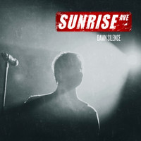 Sunrise Avenue - Damn Silence EP