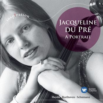 Jacqueline du Pré - Jacqueline du Pré: A Portrait