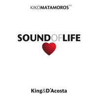 King & D'Acosta - Sound of life