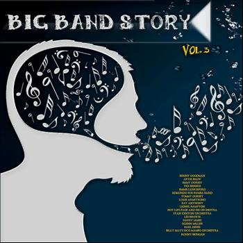 Various Artists - Big Band Story, Vol. 3