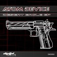 Atom Device - Atom Device - Desert Eagle EP