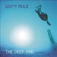 Gov't Mule - The Deep End Vol. 1