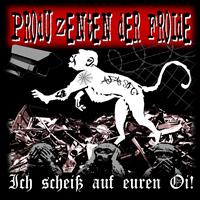 Produzenten Der Froide - Ich scheiss auf euren Oi (EP)
