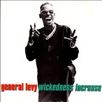 General Levy - Wickedness Increase