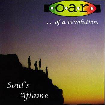 O.A.R. - Soul's Aflame
