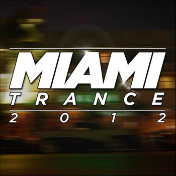 Various Artists - Miami Trance 2012