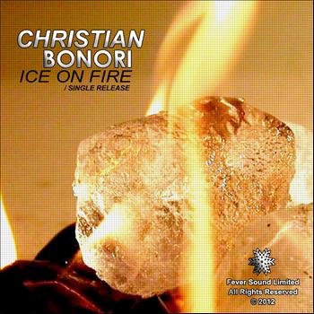 Christian Bonori - Ice On Fire