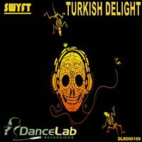 Swyft - Turkish Delight