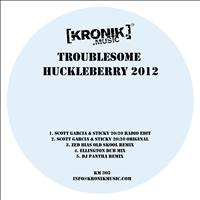 Troublesome - Huckleberry 2012