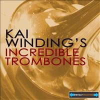 Kai Winding - Kai Winding's Incredible Trombones