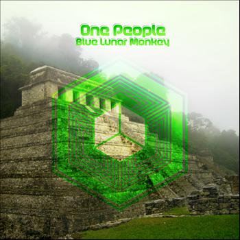 Blue Lunar Monkey - One People EP