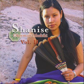Shanise Rowan - Okeymow Maskiki  Vol. 2