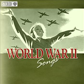 Various Artists - World War 2 Songs