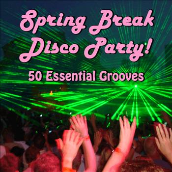 Studio Group - Spring Break Disco Party! 50 Essential Grooves