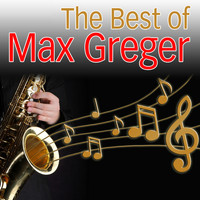 Max Greger & his Orchestra - The Best of Max Greger