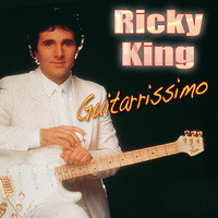 Ricky King - Ricky King - Guitarrissimo