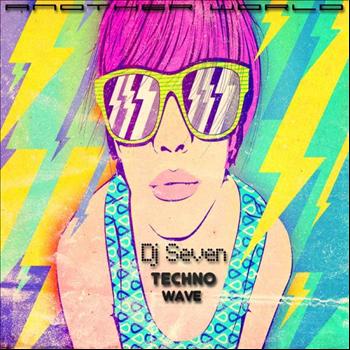 DJ Seven - Techno Wave