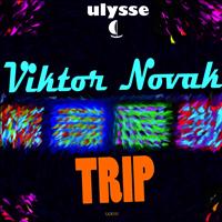 Viktor Novak - Trip
