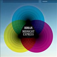 Himan - Midnight Express