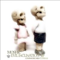 Moshic - Evil Inclination