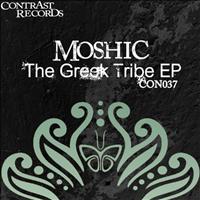 Moshic - The Greek Tribe EP