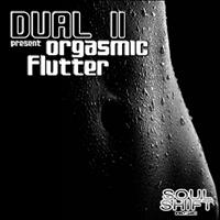 DUAL II - Orgasmic Flutter