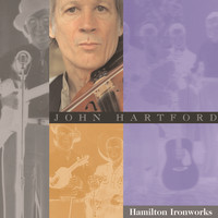 John Hartford - Hamilton Ironworks