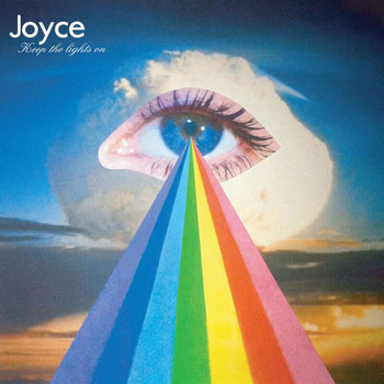 Joyce - Keep The Lights On
