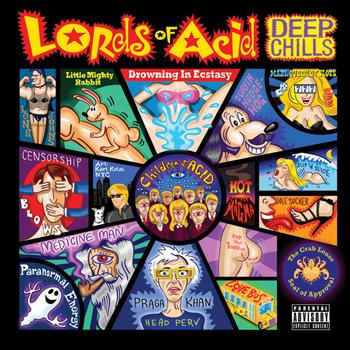 Lords Of Acid - Deep Chills