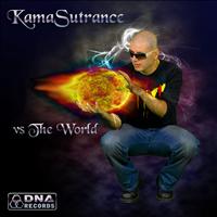 Kamasutrance - KamaSutrance Vs The World