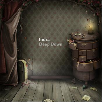 Indra - Deep Down