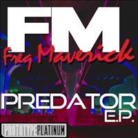 Freq Maverick - Predator E.P