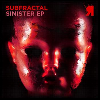 Subfractal - Sinister EP