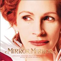 Alan Menken - Mirror Mirror
