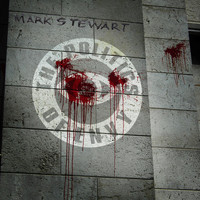 Mark Stewart - The Politics Of Envy