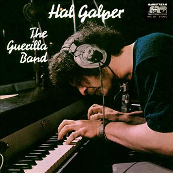 Hal Galper - The Guerilla Band