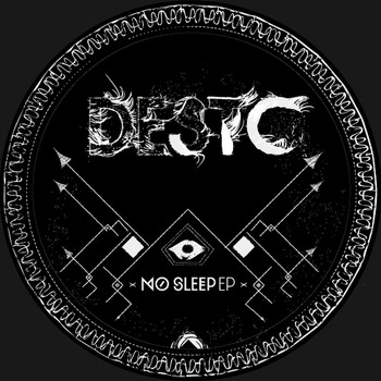 Desto - No Sleep EP