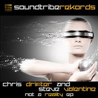 Chris Drifter - Not A Reality EP
