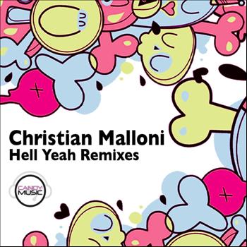 Christian Malloni - Hell Yeah (Remixes)
