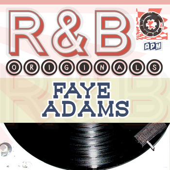 Faye Adams - Faye Adams: R & B Originals