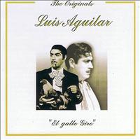Luis Aguilar - El Gallo Giro