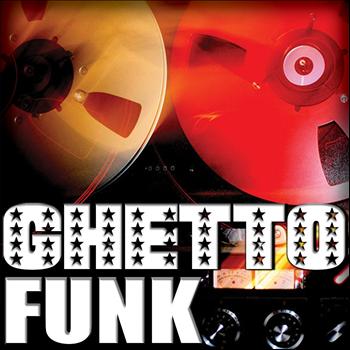 Various Artists - Ghetto Funk