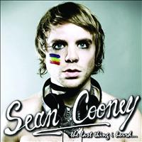 Sean Cooney - The Last Thing I Heard... Before the Zombie Apocalypse