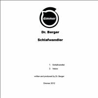 Dr. Berger - Schlafwandler