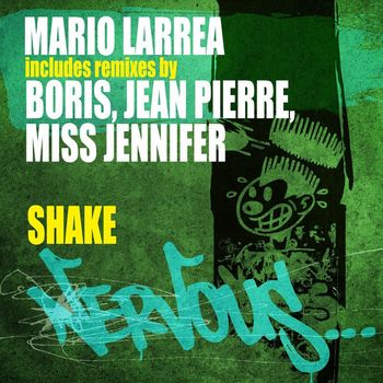 Mario Larrea - Shake